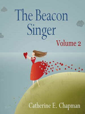 cover image of The Beacon Singer--Volume 2